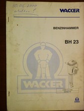 606-13 Wacker BH 23 Bedienungsanleitung Wartungsanleitung service manual