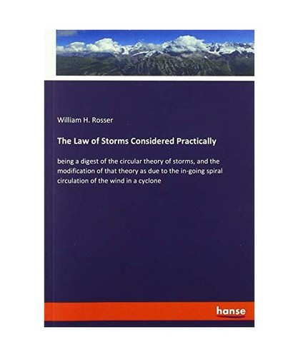 The law storms considered - the, of