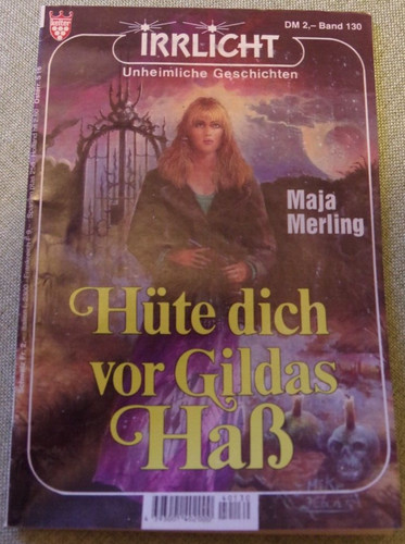 Irrlicht unheimliche - -,