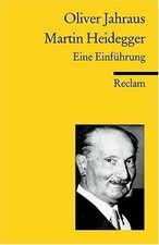 Martin Heidegger: Eine Einführung von Jahraus, Oliver | Buch | Zustand gut