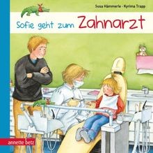 Sofie geht zum zahnarzt - sofie,