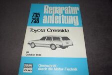 Reparaturanleitung Reparaturhandbuch Toyota Cressida Typ X6/X6K erstklassig