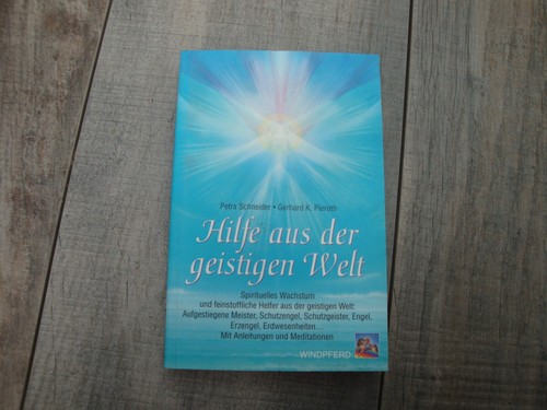 Hilfe aus der - geistigen, welt