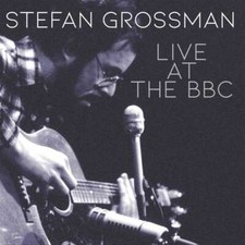 Stefan Grossman: LIVE AT THE