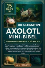 Die ultimative axolotl - ultimative,