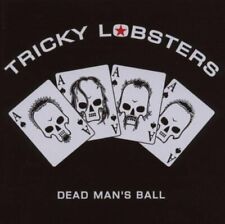 Tricky Lobsters | CD | Dead man's ball (2007)
