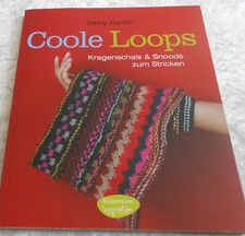 Anleitungsbuch von Cathy Carron "Coole Loops",  wie NEU