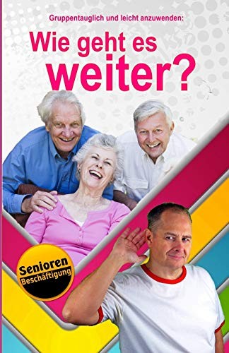 Wie geht weiter - geht, es