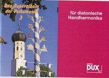 diat. diatonische Handharmonika Noten :  Das Superalbum der Volksmusik 3 GRIFFS