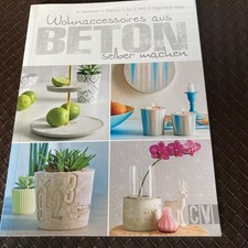Bastelbuch - Wohnaccessoires aus Beton selber machen
