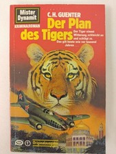 C. H. Guenter - Der Plan des Tigers - Mister Dynamit - Pabel TB 1985 | K242-5 Gu