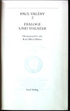 Paul Valery 2, Dialoge und