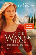 Die Wanderhure. Intrigen in