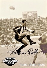 Autogramm Franz Bulle ROTH FCB Bayern München DFB Spieler handsignier Trikot xyz