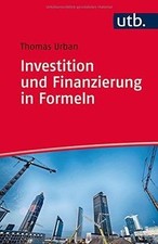 Investition und Finanzierung in Formeln von Urban, ... | Buch | Zustand sehr gut