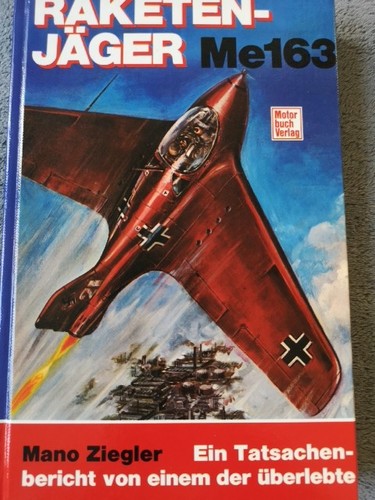 Buch raketenjäger me163 ein - raketenjäger,