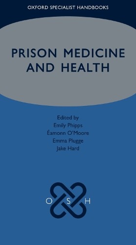 Prison medicine and health - prison,