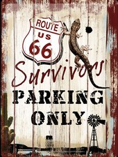 Nostalgic Art Route 66 Survivors Parking Only 30 x 40 Blechschild *