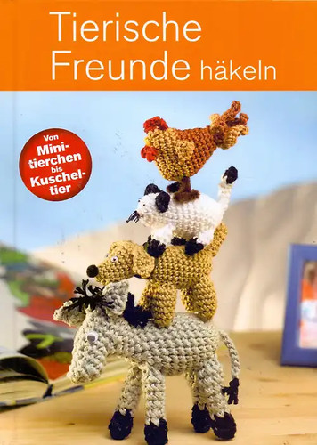 Tierische freunde häkeln - tierische,