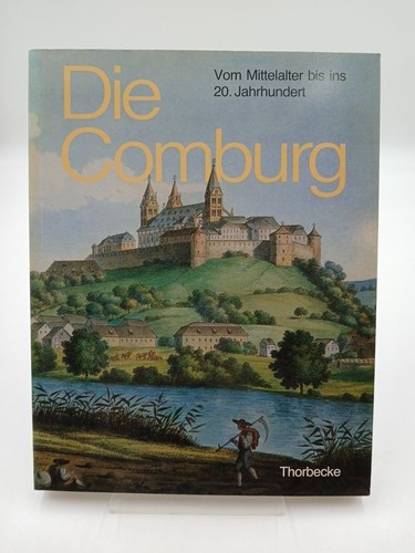 Die comburg vom mittelalter - die, comburg: