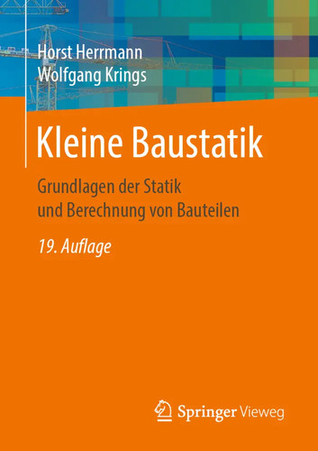 Kleine baustatik grundlagen - baustatik, |