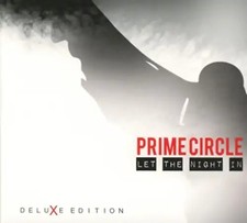 Prime Circle - Let The Night In (Digipak Deluxe Edition)