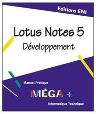Lotus Notes 5. Développement