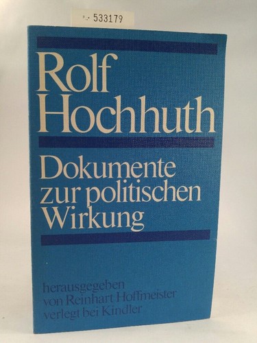 Rolf hochhuth dokumente zur - rolf,