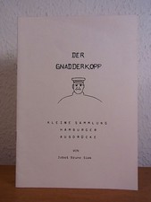 Der Gnadderkopp. Kleine