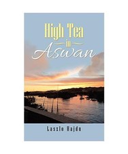 High Tea in Aswan, Laszlo