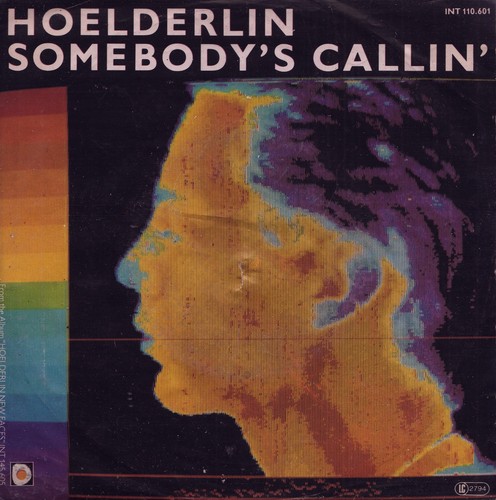 Hoelderlin somebody callin - hoelderlin:, somebody's