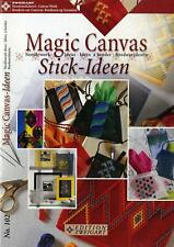 Edition Zweigart 102 - Stick-Ideen - Magic Canvas