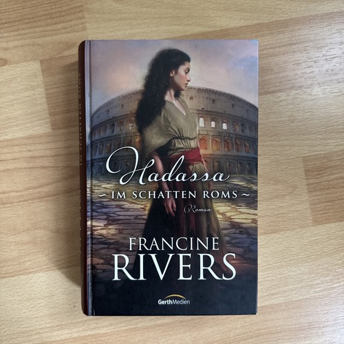 Francine rivers hadassa - hadassa, im