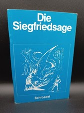 Die Siegfriedsage - Schroedel