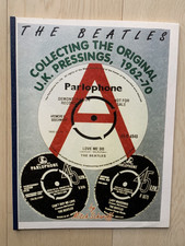 Beatles Collecting the Original U.K. Pressings, 1962-70 Mitch Scharoff