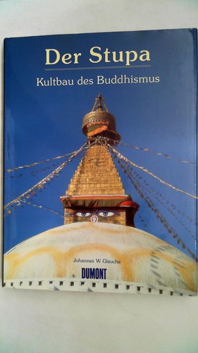 Der stupa kultbau des - der,