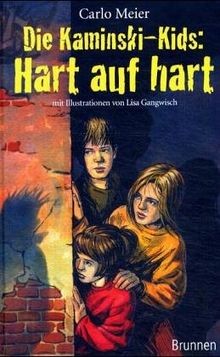 Die kaminski kids hart - kaminski-kids:, auf
