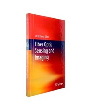 Fiber Optic Sensing and Imaging