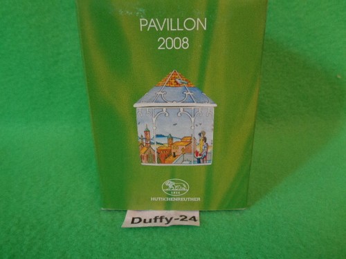 Pavillon tlg 2008 in der - pavillon,