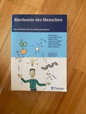 Biochemie des Menschen-Das Lehrbuch für das Medzinstudium