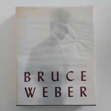 Bruce Weber - Schirmer/Mosel