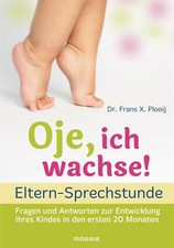 Oje ich wachse - oje,