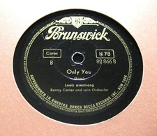 LOUIS ARMSTRONG Only You / Moments To Remember  BRUNSWICK 82866 (294)
