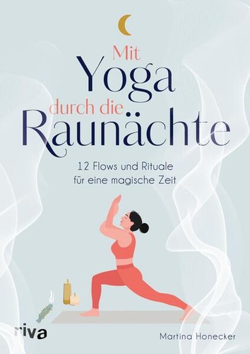 Mit yoga durch - die, raunächte