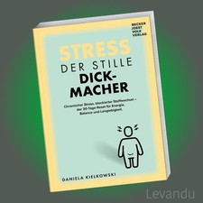 Der stille dickmacher - der, |