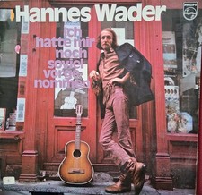 Hannes Wader - Ich hatte mir