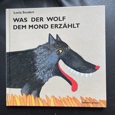 Was der Wolf dem Mond erzählt