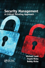 Security Management: A Critical Thinking Approach - Paperback / softback NEW Lan