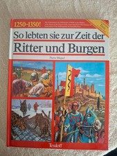 So lebten sie zur Zeit der