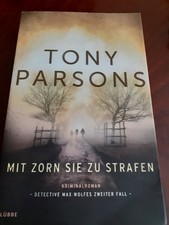Mit Zorn sie zu strafen von Tony Parsons - Detective Max Wolfes zweiter Fall